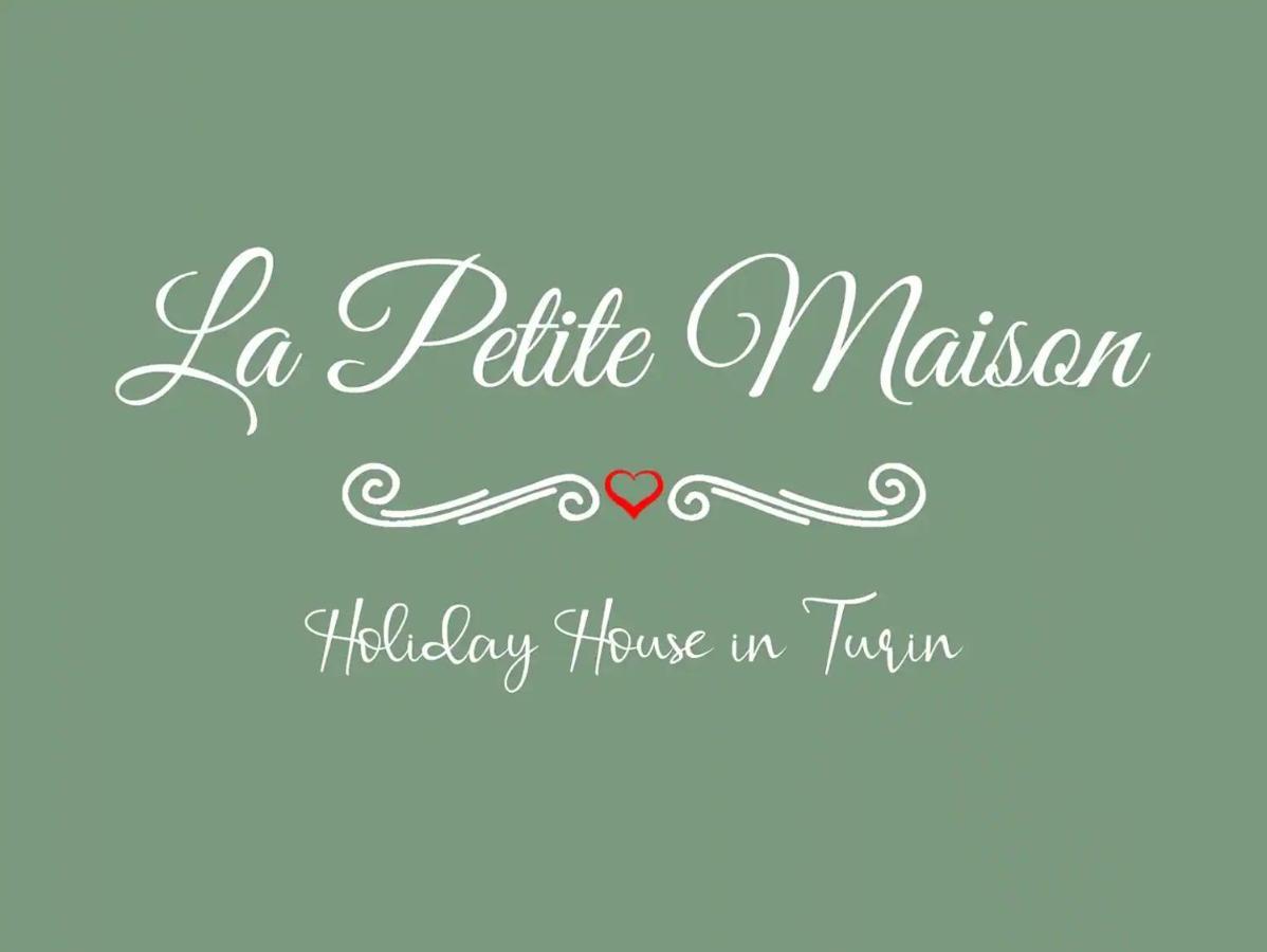 La Petite Maison Torino Exterior foto